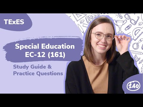 TExES Special Education EC-12 (161) Study Guide Practice Questions.