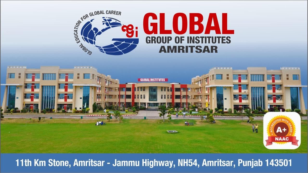 Global Institutes Amritsar Global Group Of Institutes Youtube