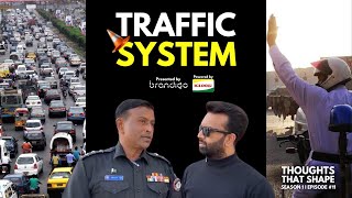 Understanding Pakistan's Traffic System \u0026 Laws | Ft. DSP Amjad Rafi | Thoughts That Shape EP11