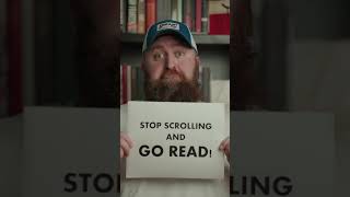 STOP SCROLLING and GO READ