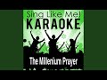 The Millenium Prayer (Karaoke Version) (Originally Performed By Cliff Richard)