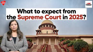 Supreme Court in 2025: Three CJIs, Seven Retirements \u0026 Several Important Cases | Law Today