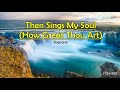 Then Sings My Soul (How Great Thou Art) | Soprano