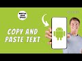 How to Copy and Paste Text on Android
