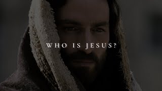 WHO IS JESUS? ᴴᴰ | Christian Motivation