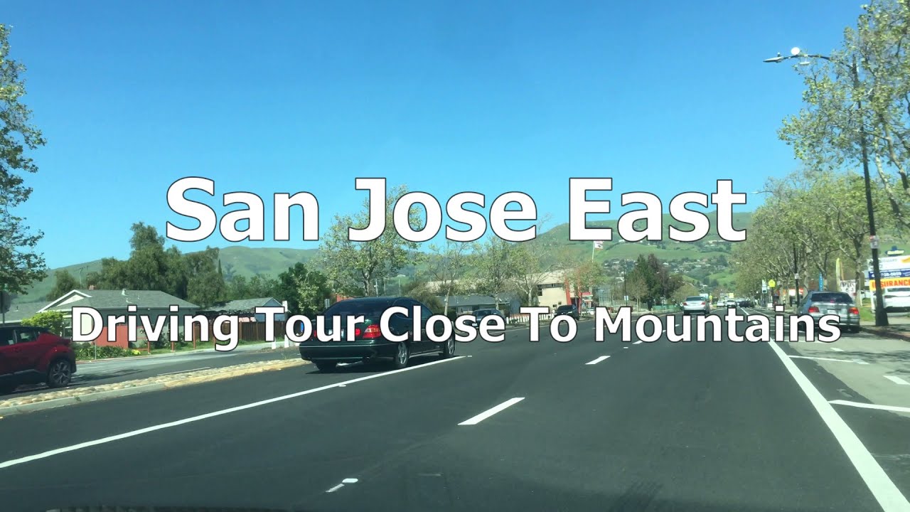 [4K] Silicon Valley Driving Tour | San Jose East Driving Tour Close To ...