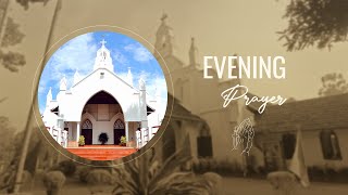 Evening Prayer:  Day 1189 | 18-12-2024 | Rev. C Y Thomas | Evg. Noyel V Adatte | Evg. Sheril Jose