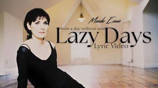 Enya - Lazy Days (Lyric Video)