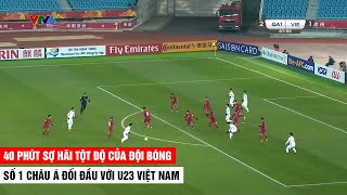 Những Phút Sợ Hãi Tột Độ Của Đội Bóng Số 1 Châu Á Khi Đối Đầu Với U23 Việt Nam | Khán Đài Online