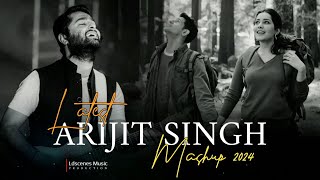 Latest Arijit Singh Mashup 2024 | Ldscenes Music | Love Mashup | Best Of Arijit Singh Romantic Songs