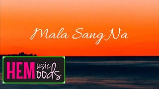 Mala Sang Na - Sharyat / Hem Music Moods / Marathi Melody