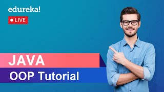 Object Oriented Programming in Java | Java OOPs Concepts | Edureka | Java Live - 1