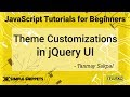 Theming Theme Roller Customizations in JQuery UI