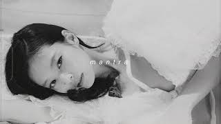 jennie - mantra (slowed + reverb)