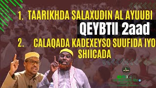 MU`TAMARKII 6aad - TAARIQDA SALAAXUDIIN AL AYUUBI - SH. MUSDAFA XAAJI ISMACIIL QEYBTII 2aad