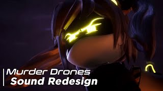 Murder Drones Sound Redesign - 02