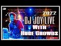 DJ JOY | WITH HUGE CROWDS | FESTIVALS | NIGHT | @DJJOY