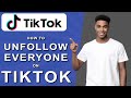 How to unfollow everyone on tiktok (2024)