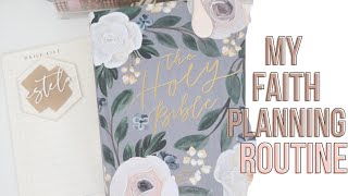 Faith Planning Routine | Journaling Bible | Faith Planner