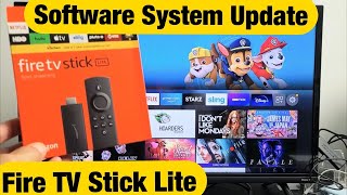 Fire TV Stick Lite: How to Update System Software to Latest Version
