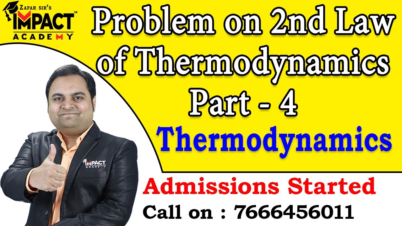 Problem On 2nd Law Of Thermodynamics Part - 4 | Second Law Of ...