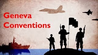 What is Geneva Conventions?