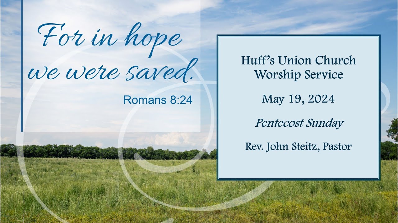 May 19 2024 Service Youtube