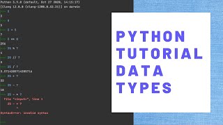 Python Tutorial Crash Course - Lesson 2 - Data Types