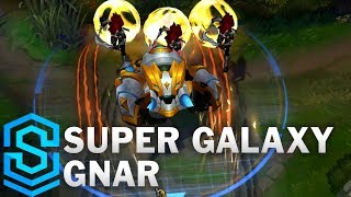 Super Galaxy Gnar Skin Spotlight - League of Legends