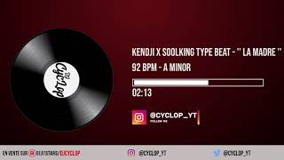 Kendji x Soolking Type Beat - '' La Madre '' - Instru Rap 2020
