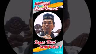 Apakah meninggal hari jumat lepas dari Azab❓