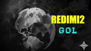 Gol – Redimi2 (Redimi2Oficial)