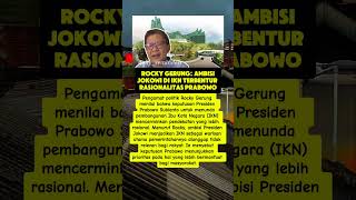 Rocky gerung tanggapi pembangunan IKN #rockygerung #prabowo #jokowi #beritaterkini