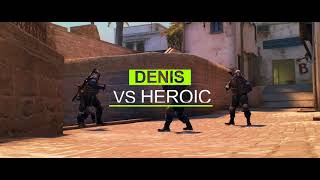 denis vs Heroic [LOOT.BET Cup 2]