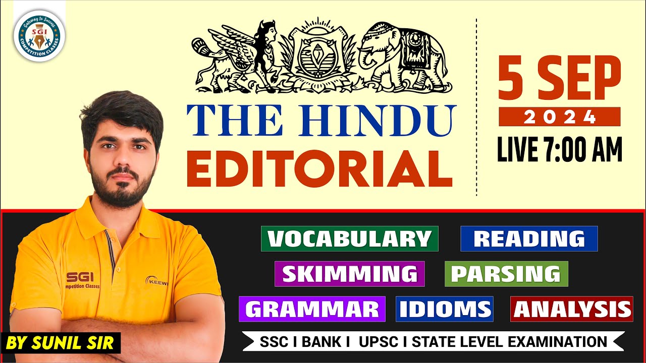 Hindu Editorial Analysis 5 Sep 2024 Vocab Grammar Reading
