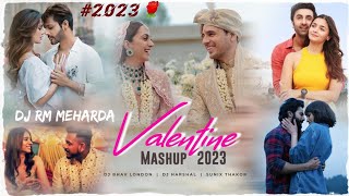Valentine song Mashup 2023 remix | Dj RM Meharda & | SUNIX THAKOR | LOVE MASHUP #valentine