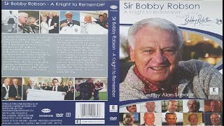 Sir Bobby Robson Documentary (A Knight To Remember)