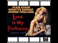 brigitte bardot u0026 gina lollobrigida soundtracks medley generique théme d amour tendres...