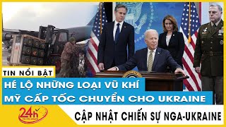 Điểm danh những vũ khí trị giá 1 tỉ USD Mỹ vừa ký viện trợ Ukraine, có “UAV sát thủ”? | Tv24h