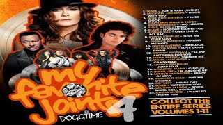 DJ DOGGTIME - MY FAVORITE JOINTS #4