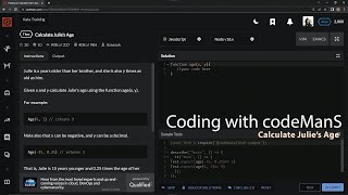 Learn JavaScript | Codewars 7 kyu Season 2 - Calculate Julie's Age