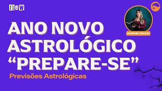 🔥 PREVISÕES PARA O ANO NOVO ASTROLÓGICO - 