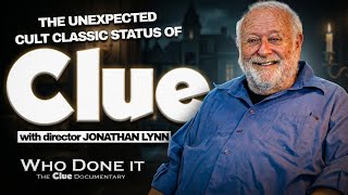 Clue Director Jonathan Lynn on the Film’s Surprising Cult Classic Legacy