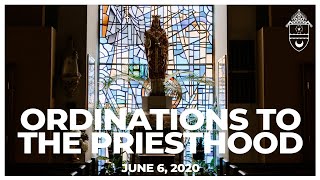 Ordinations to the Priesthood | Catholic Diocese of Arlington | June 6, 2020