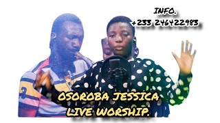 POWERFUL LIVE WORSHIP BY OSOROBA JESSICA