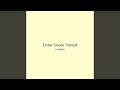 Ember Clouds Tranquil