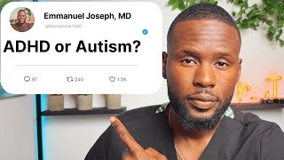 ADHD vs Autism | Doctor explains how to tell both apart