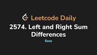 2574. Left and Right Sum Differences | Leetcode Daily - Python