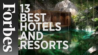 13 Best Hotels and Resorts Coming In 2016 | Forbes