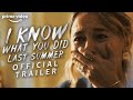 I Know What You Did Last Summer | Official Trailer | Prime Video